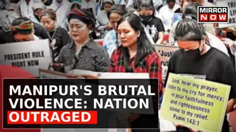 manipur issue video original|Horrific Manipur Video 